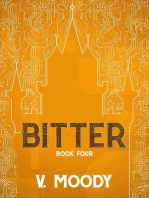 Bitter: Book Four: Bitter, #4