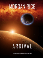 Arrival (The Invasion Chronicles—Book Two): A Science Fiction Thriller