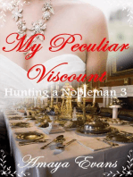 My Peculiar Viscount: Hunting a Nobleman