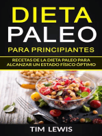 Dieta Paleo para principiantes. Recetas de la dieta Paleo para alcanzar un estado físico óptimo.: Dieta paleo recetas