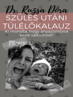 Szülés utáni Túlélőkalauz