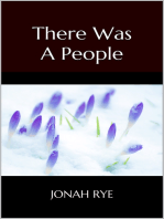 There Was A People