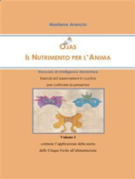 Ojas - Il Nutrimento per l'Anima - Manuale di Intelligenza Alimentare - Vol.I