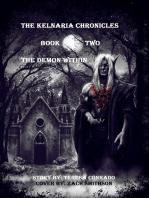 The Kelnaria Chronicles: Book Two: The Demon Within