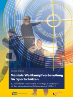 Mentale Wettkampfvorbereitung für Sportschützen: Gewehr – Pistole – Bogen