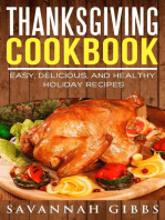 Thanksgiving Cookbook: Easy, Delicious, and Healthy Holiday Recipes