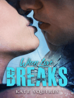 When Love Breaks