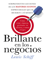 Brillante en los negocios: Cómo crear riqueza, gestionar su carrera