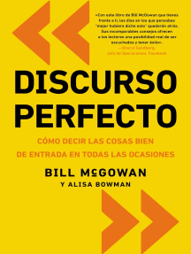Discurso perfecto de Bill McGowan y Alisa Bowman - Libro 