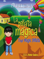 The Magic Pinata/Piñata mágica: Bilingual Spanish-English