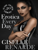 Erotica Every Day: 30 Flash Fiction Stories