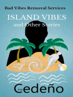 Island Vibes and Other Stories