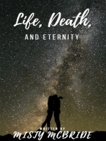 Life, Death, and Eternity
