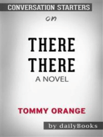 There There: A novel by Tommy Orange | Conversation Starters