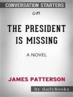 The President Is Missing: A Novel by James Patterson | Conversation Starters