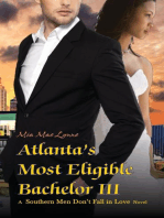 Atlanta's Most Eligible Bachelor III