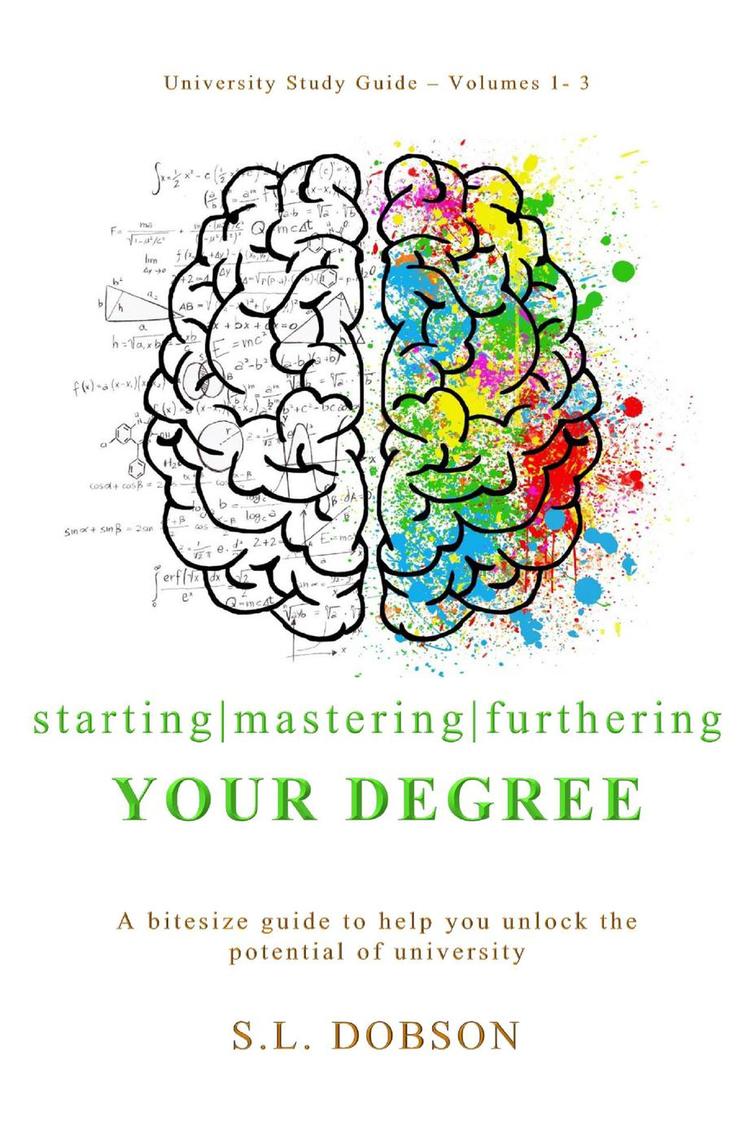 The Complete University Study Guide - Starting | Mastering | Furthering ...