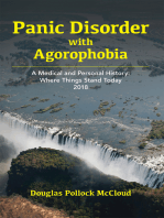 Panic Disorder With Agoraphobia: A Medical and Personal History: Where Things Stand Today 2018