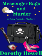 Messenger Bags and Murder (A Haley Randolph Mystery)