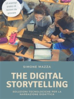 The Digital Storytelling: Soluzioni tecnologiche per la narrazione didattica