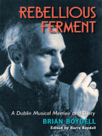 Rebellious Ferment: A Dublin Musical Memoir and Diary