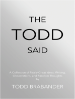 The Todd Said