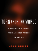 Torn from the World: A Guerrilla's Escape from a Secret Prison in Mexico