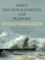Daily Encouragements with Purpose: Keeping Strength in God’S Perfect Word