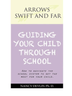 Guiding Your Child Through School: Essays on Education