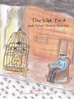 The Wild Bird: And Other Short Stories