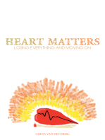 Heart Matters: Losing Everything and Moving On