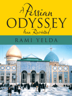 A Persian Odyssey: Iran Revisited