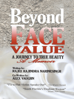 Beyond Face Value