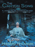 The Canyon Song: A Journey into the Canyons of Our Minds.
