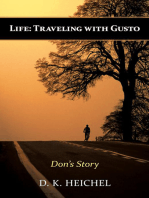 Life: Traveling with Gusto: Don's Story