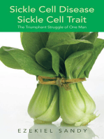 Sickle Cell Disease / Sickle Cell Trait