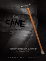 The Cane