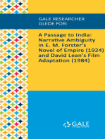 Gale Researcher Guide for: A Passage to India: Narrative Ambiguity in E. M. Forster's Novel of Empire (1924) and David Lean's Film Adaptation (1984)
