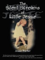 The Silent Screams of Little Jessie