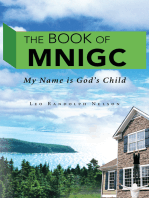 The Book of Mnigc: My Name Is God's Child