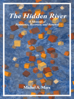 The Hidden River: A Memoir of Resistance, Recovery, and Renewal