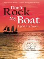 Don’T Rock My Boat: Life’S Little Secrets