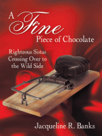 A Fine Piece of Chocolate
