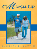 Miracle Kid: The Seventeen-Year-Old Newborn