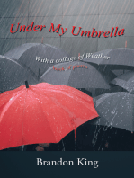 Under My Umbrella: With a Collage of Weather