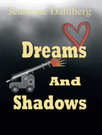 Dreams and Shadows