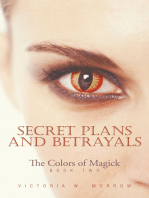 Secret Plans and Betrayals: The Colors of Magick