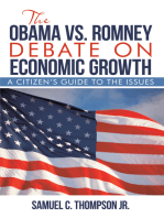 The Obama Vs. Romney Debate on Economic Growth: A Citizen’S Guide to the Issues