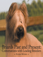 Briards Past and Present: Conversations with Leading Breeders