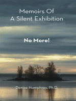 Memoirs of a Silent Exhibition: No More!